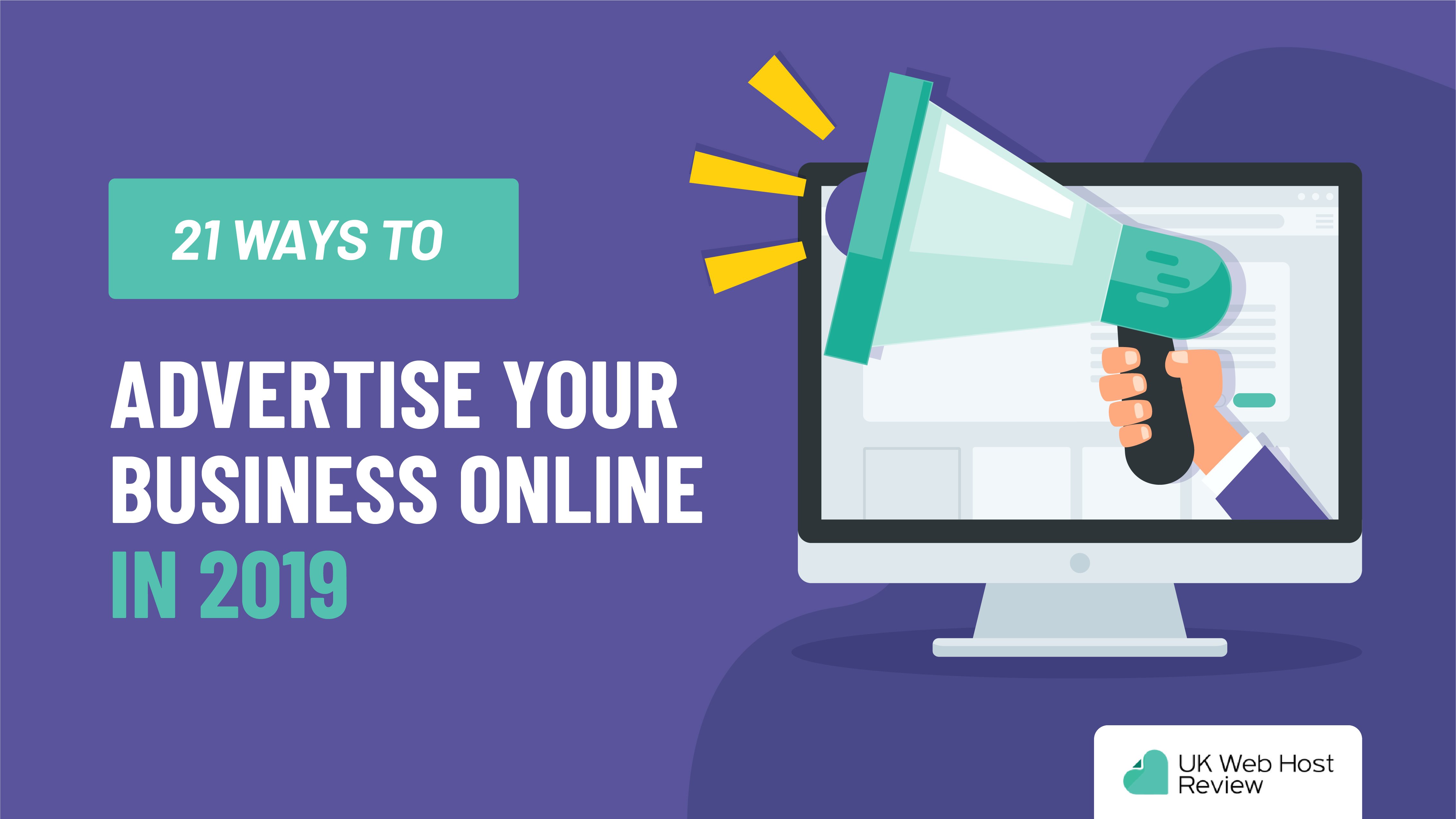 Advertise Your Business Online Today – 21 Different Ways