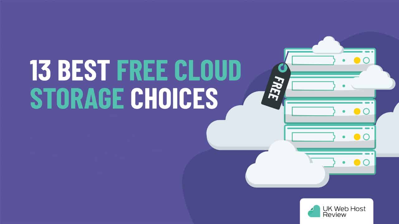 13 Best Free Cloud Storage Choices of 2024