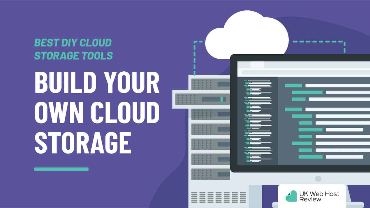 Best DIY Cloud Storage Tools of 2024: Build Your Own Cloud Storage