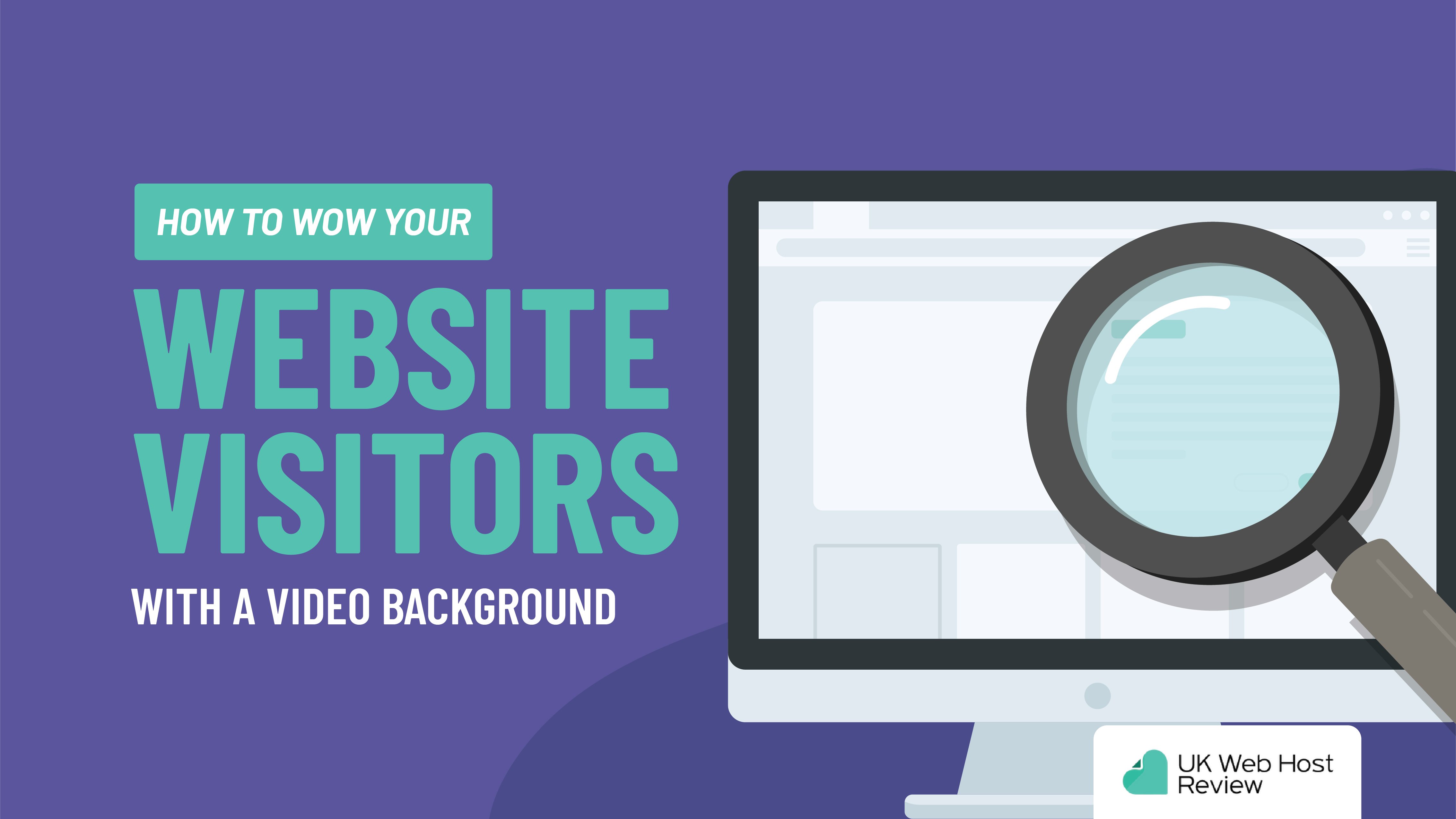 How to Wow Your Website Visitors with a Video Background in 2024