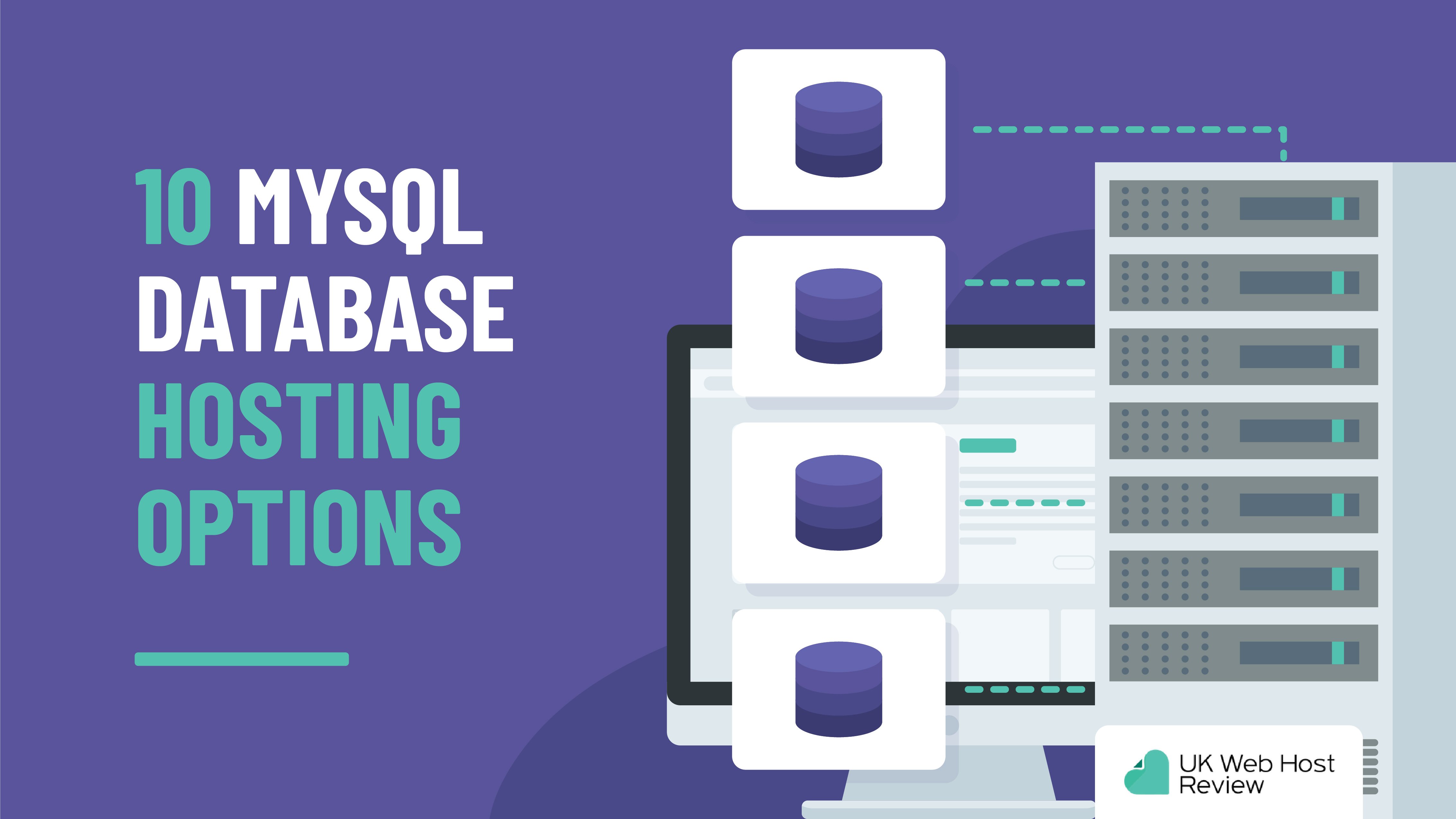 10 MySQL Database Hosting Options